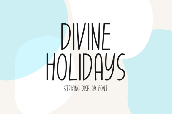 Divine Holidays: A Typography Game-Changer for Designers