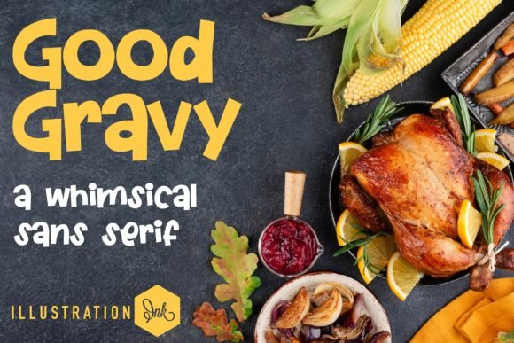 Good Gravy: A Friendly Display Font for Creative Projects