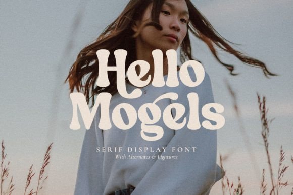 Hello Mogels: A Font That Elevates Creative Expression in Design and Communication