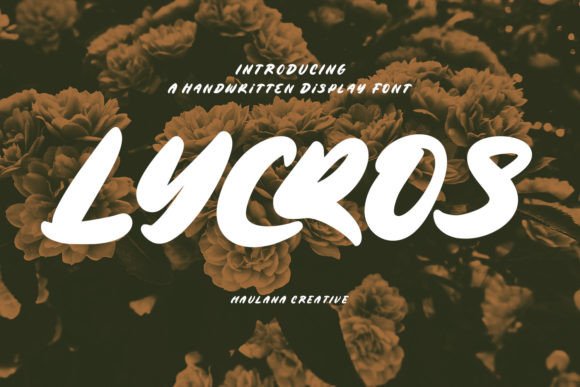 Lycros: A Bold Handwritten Font for Timeless Design