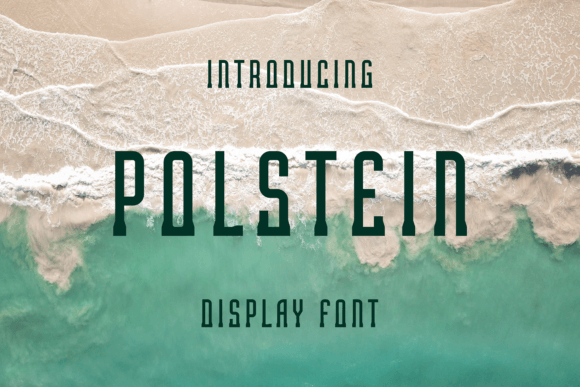 Polstein: A Cool and Unique Display Font for Modern Creativity