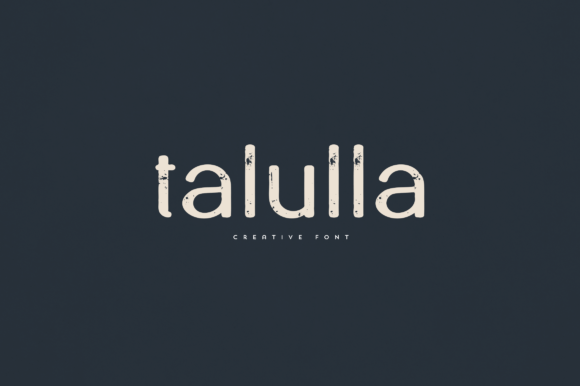 Talulla: A Versatile Font for Elegant Typography