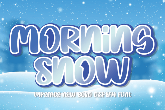 The Versatile Charm of Morning Snow: A Display Font for Modern Creativity